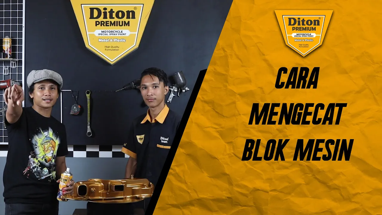 TUTORIAL : PENGECATAN BLOK MESIN MENGGUNAKAN ENGINE PARTS COLOURS DITON PREMIUM