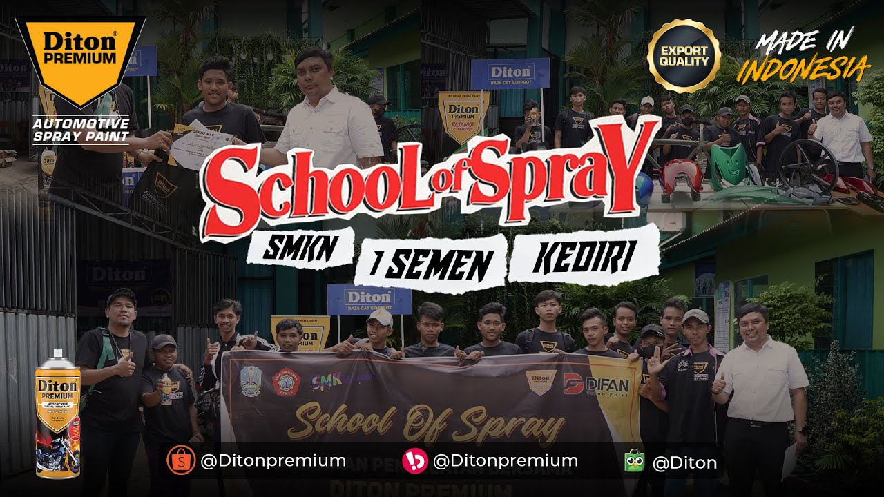 SCHOOL OF SPRAY AT SMKN 1 SEMEN KEDIRI | DITON PREMIUM