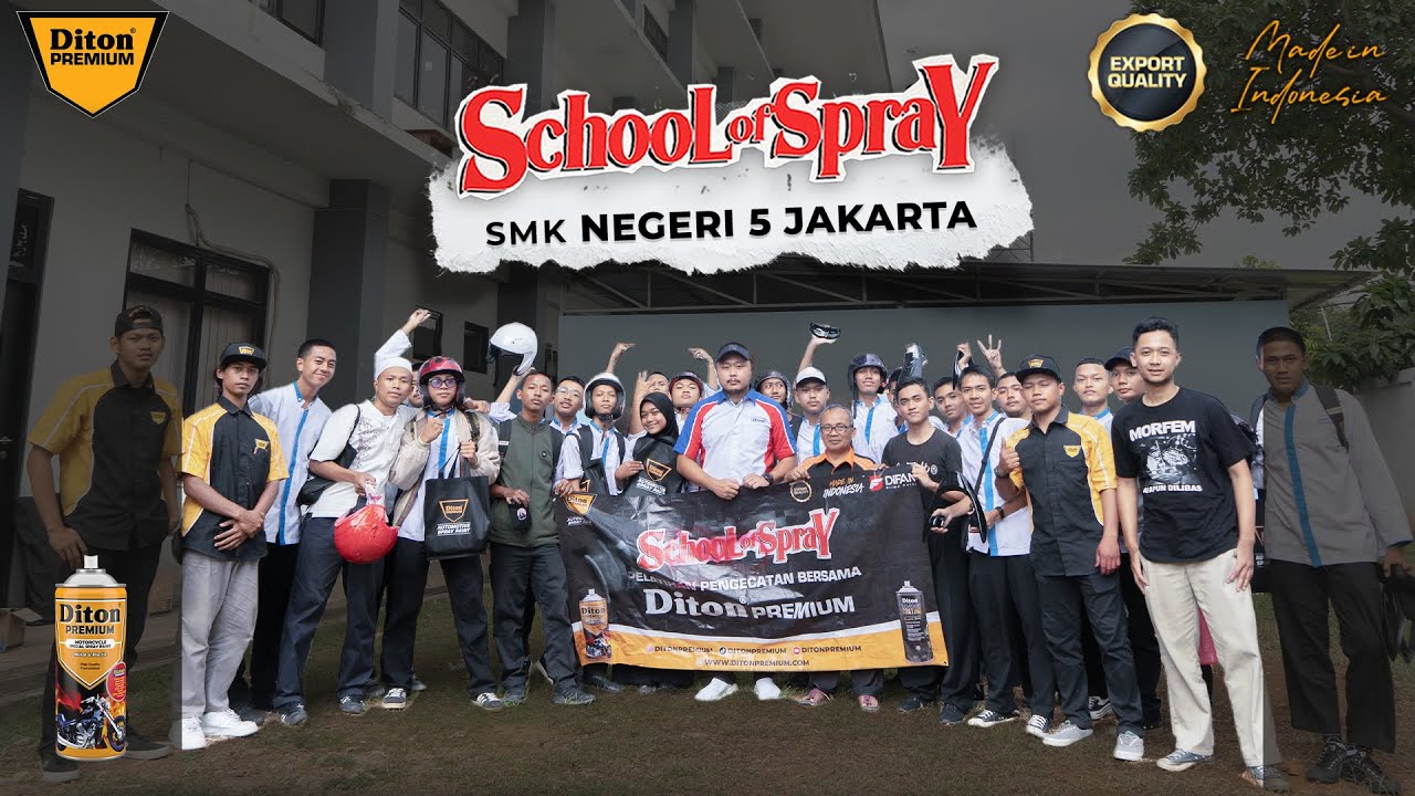 SCHOOL OF SPRAY AT SMKN 5 JAKARTA🔥 | DITON PREMIUM