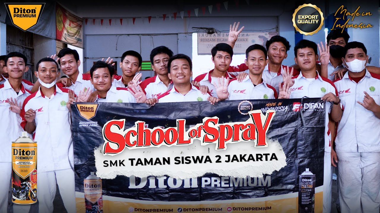 SCHOOL OF SPRAY AT SMK TAMANSISWA 2 JAKARTA | DITON PREMIUM