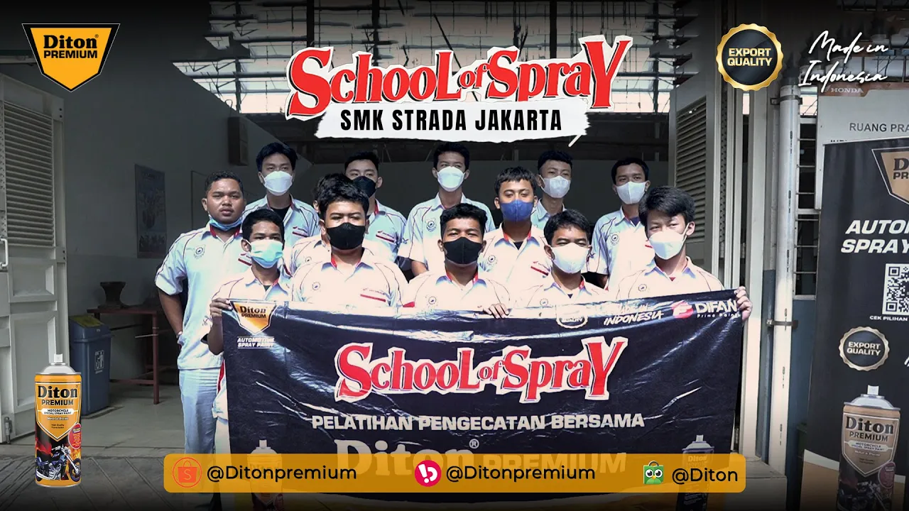 SCHOOL OF SPRAY AT SMK STRADA JAKARTA | DITON PREMIUM