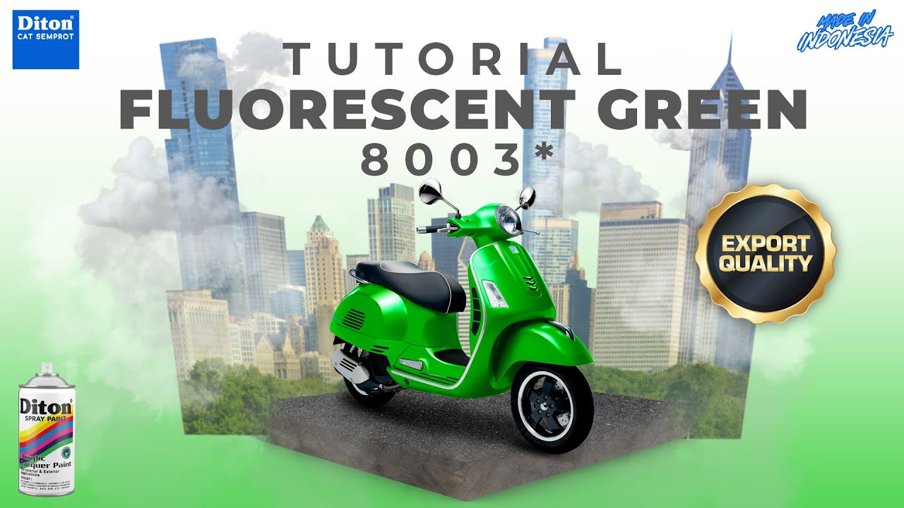 VIRAL WARNA FLUORESCENT GREEN 8003* | VIDEO TUTORIAL DITON SPRAY PAINT