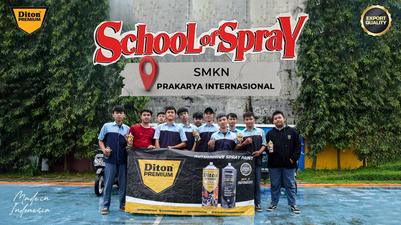 SCHOOL OF SPRAY AT SMK PRAKARYA INTERNASIONAL🔥 | DITON PREMIUM