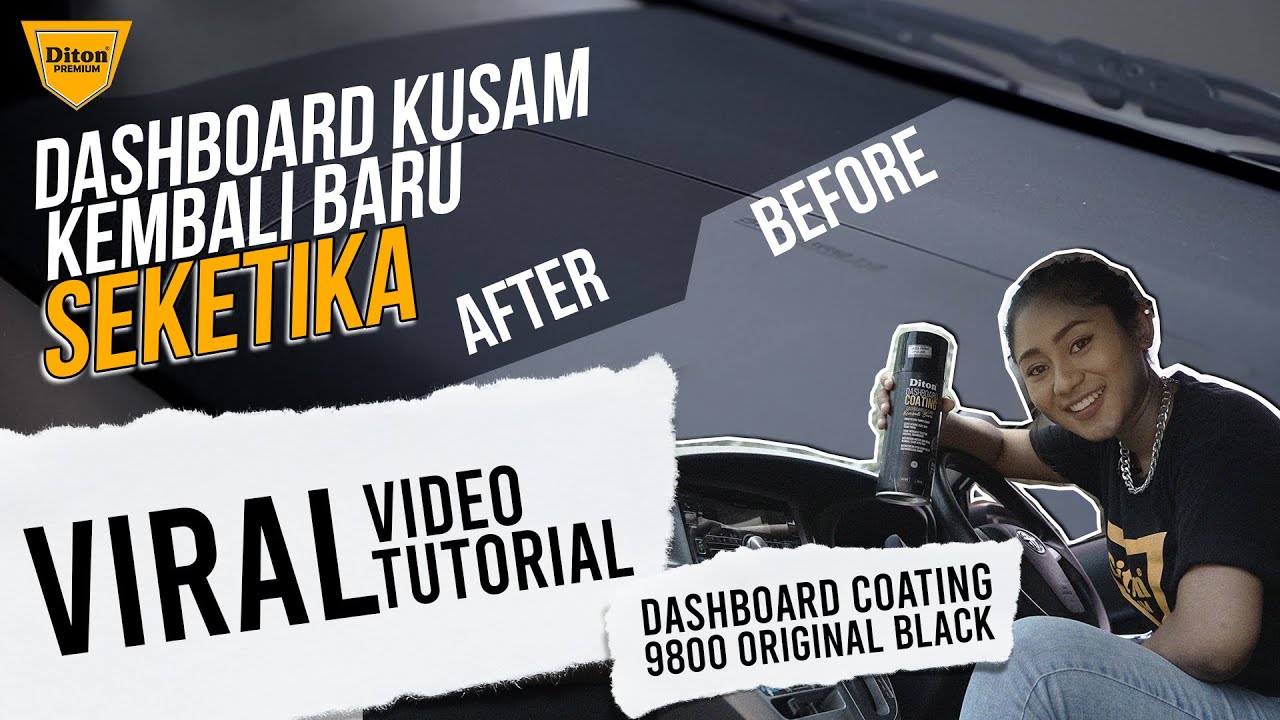 SOLUSI PERAWATAN MOBIL GABIKIN BOKEK PAKAI DITON DASHBOARD COATING