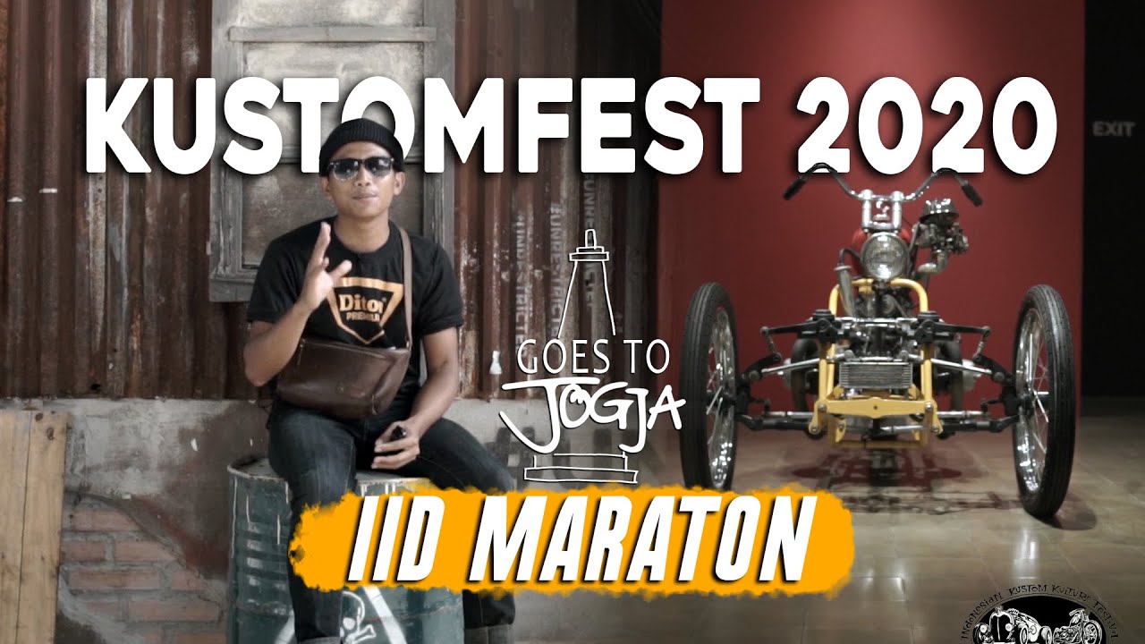 KUSTOMFEST RESTRICTED 2020, MOTOBIKE EXHIBITION ALA ART GALLERY | IID MARATON GOES TO JOGJA Eps.12